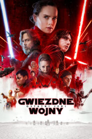 Gwiezdne Wojny: Część VIII – Ostatni Jedi