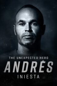 Andrés Iniesta, The Unexpected Hero