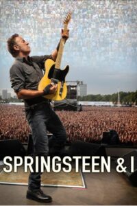 Bruce Springsteen: Springsteen & I