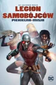 Legion Samobójców: Piekielna Misja