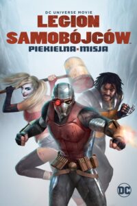 Legion Samobójców: Piekielna Misja