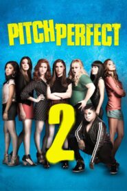 Pitch Perfect 2