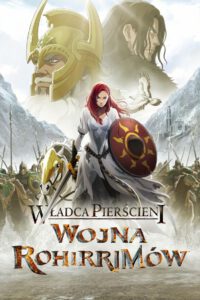 Władca Pierścieni: Wojna Rohirrimów